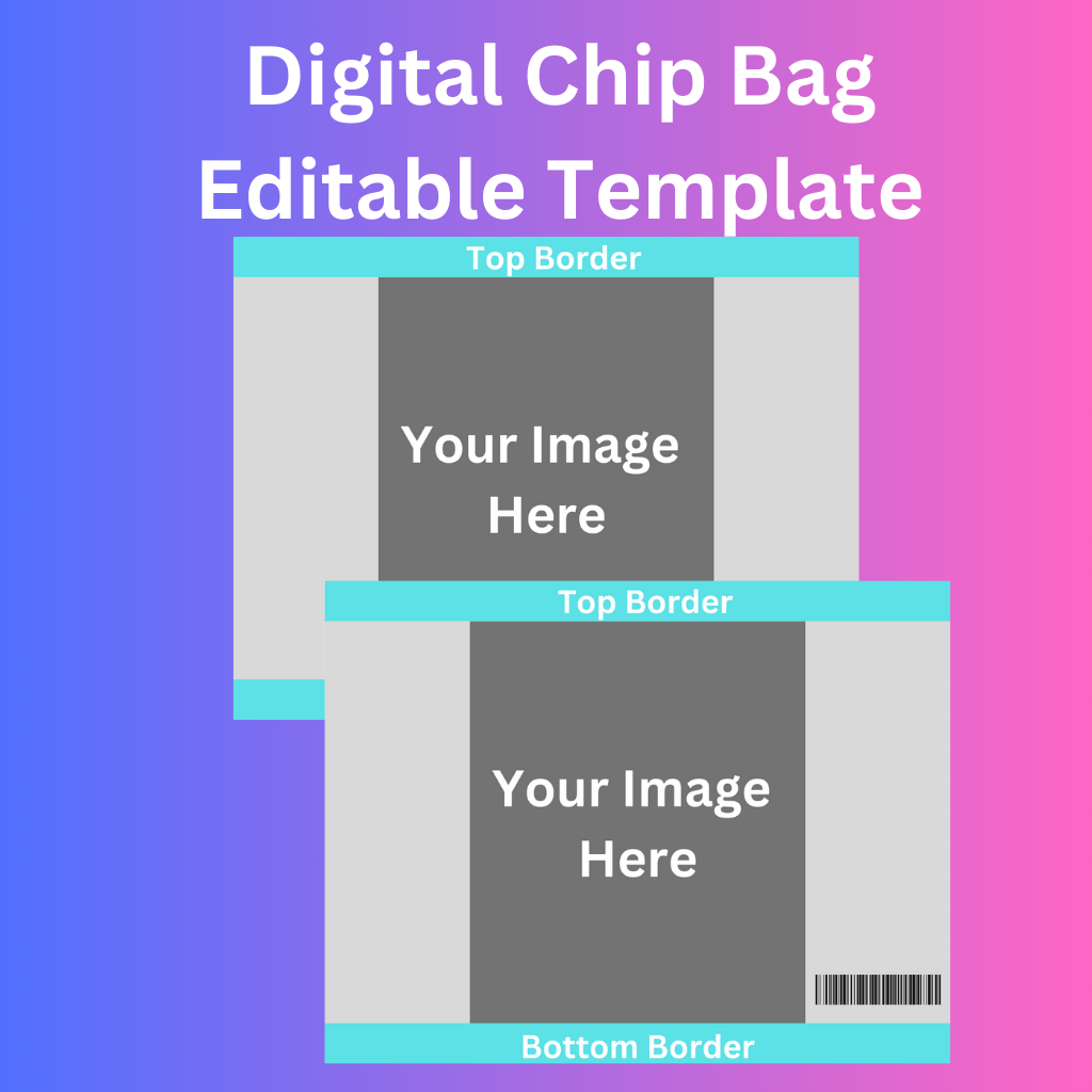 Digital Chip Bag Template